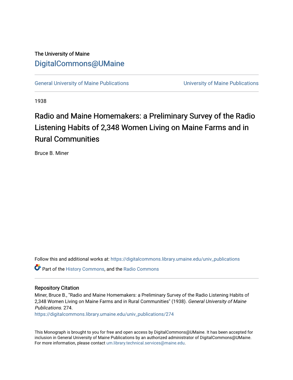 Radio and Maine Homemakers: a Preliminary Survey of the Radio Listening Habits of 2,348 Women Living on Maine Farms and in Rural Communities