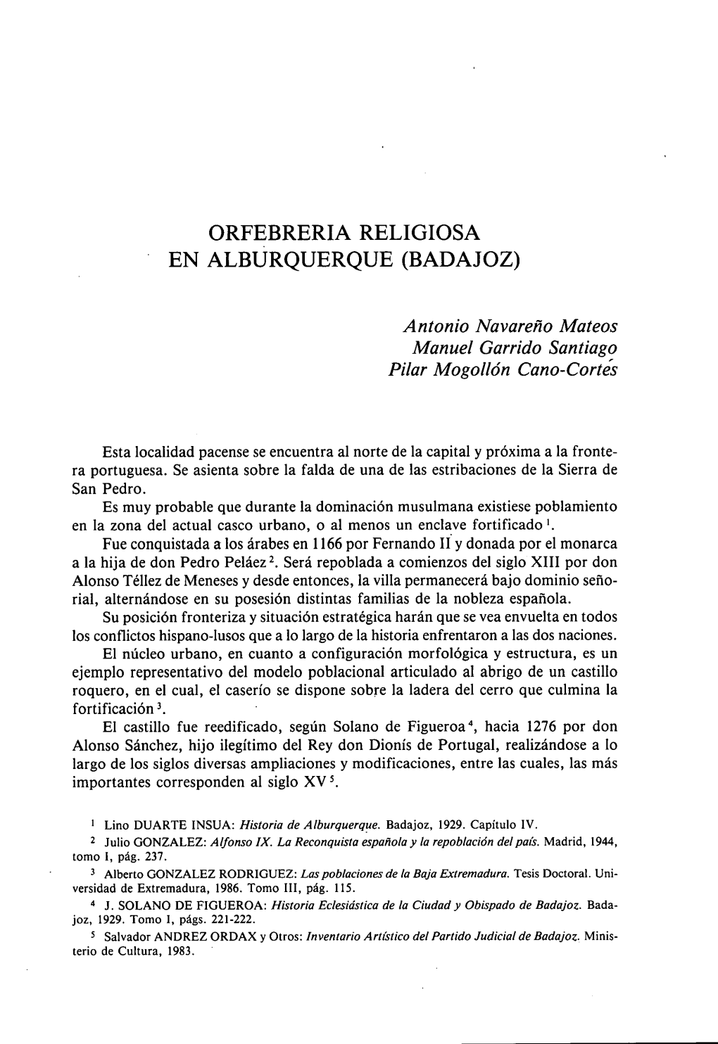 Orfebrería Religiosa En Alburquerque (Badajoz) 155 Dobeses Respecto a Los De Otras Provincias, Sino También, a Su Indudable Calidad Artística 6