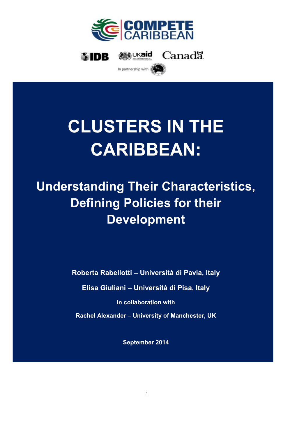 Clusters in the Caribbean