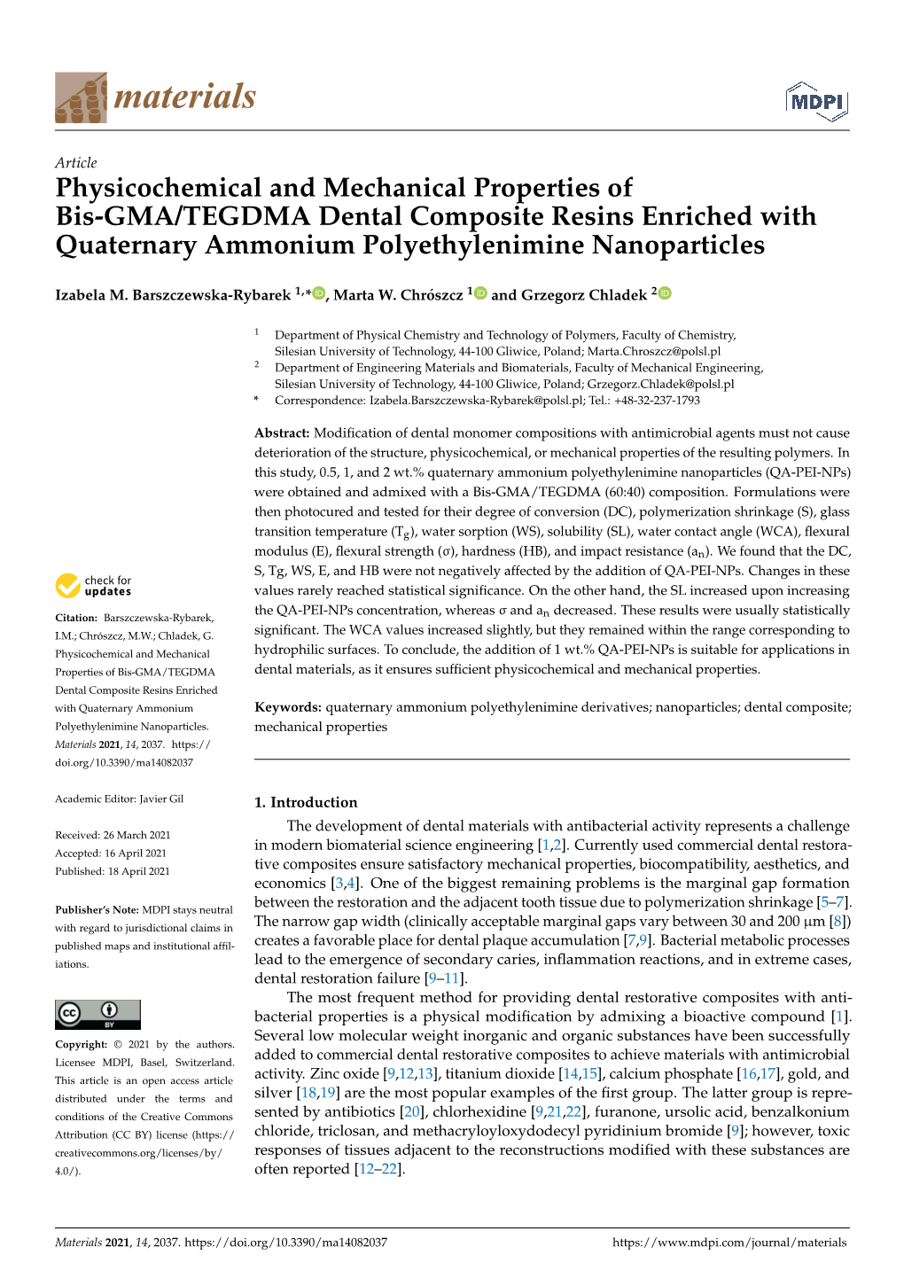 Physicochemical and Mechanical Properties of Bis-GMA/TEGDMA Dental Composite Resins Enriched with Quaternary Ammonium Polyethylenimine Nanoparticles