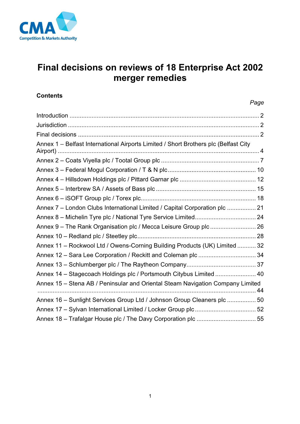 Final Decisions on Reviews of 18 Enterprise Act 2002 Merger Remedies