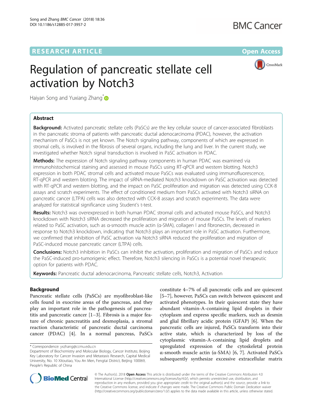 Regulation of Pancreatic Stellate Cell Activation by Notch3 Haiyan Song and Yuxiang Zhang*