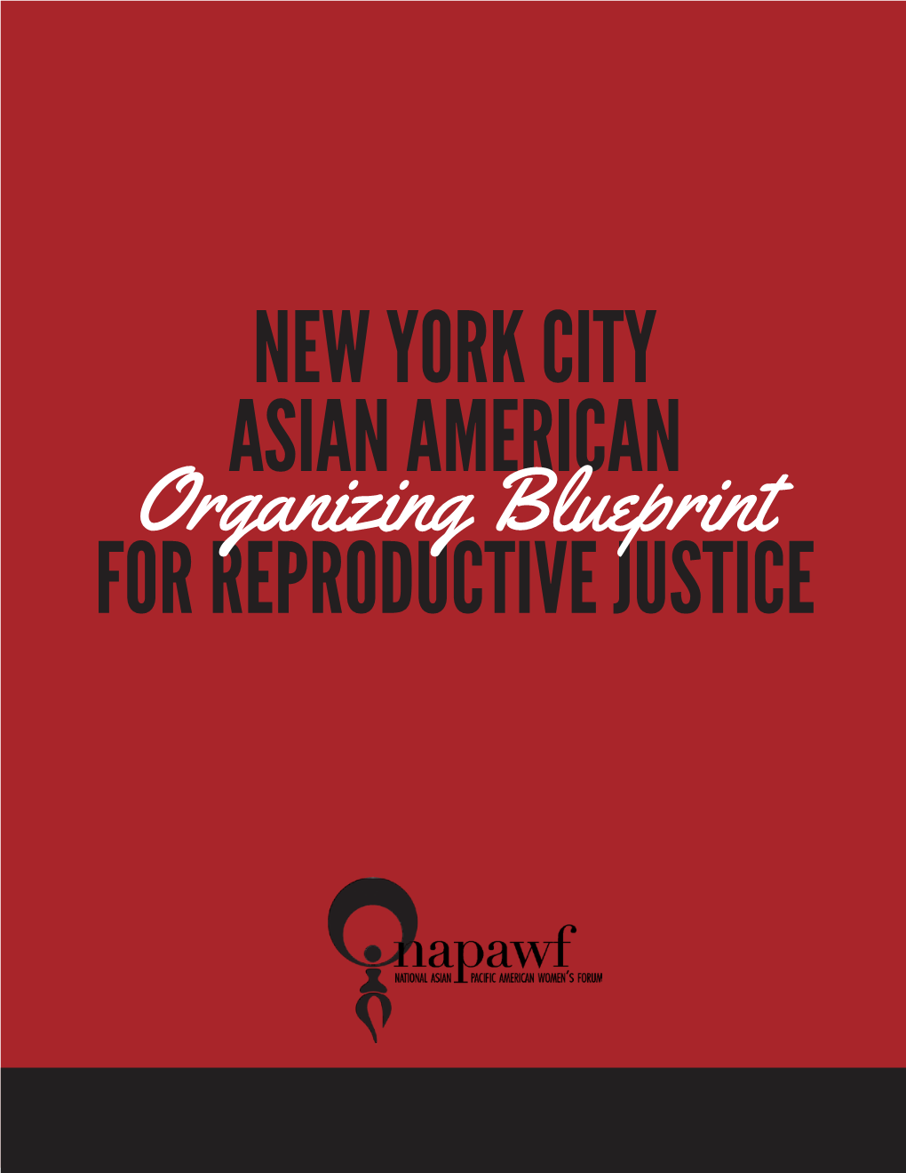 New York City Asian American for Reproductive Justice