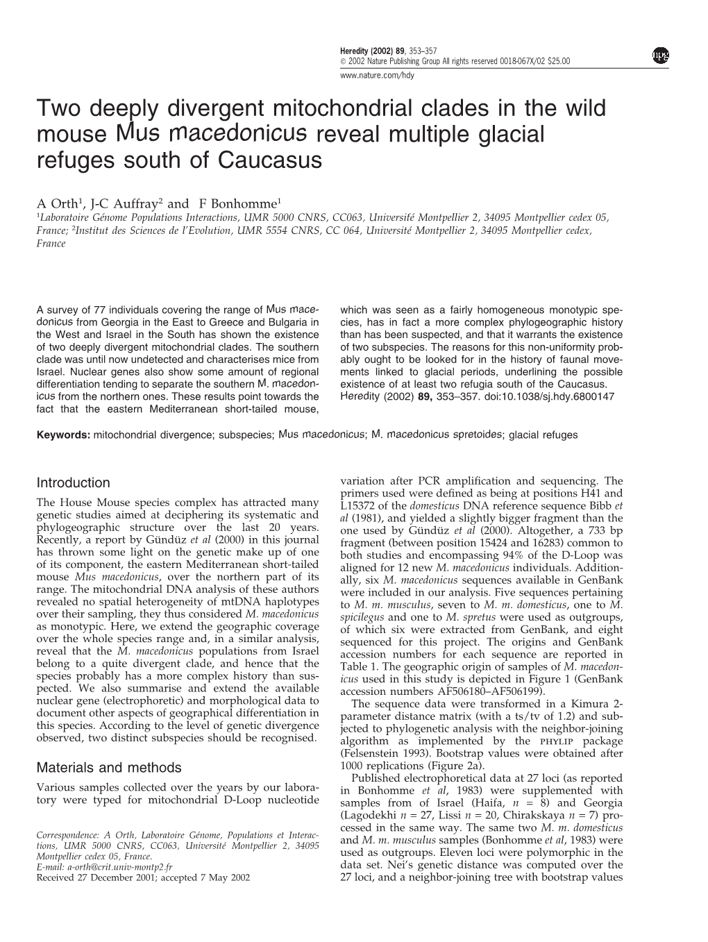 Two Deeply Divergent Mitochondrial Clades in the Wild Mouse Mus Macedonicus Reveal Multiple Glacial Refuges South of Caucasus