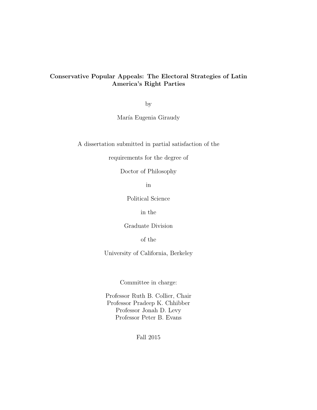 Conservative Popular Appeals: the Electoral Strategies of Latin America’S Right Parties