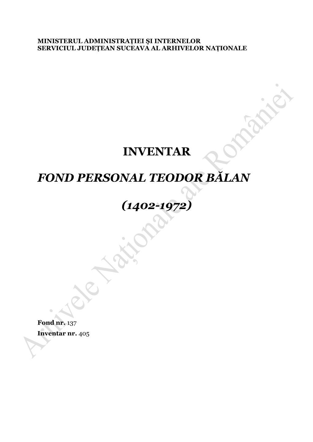 Inventar Fond Personal Teodor Bălan (1402-1972)