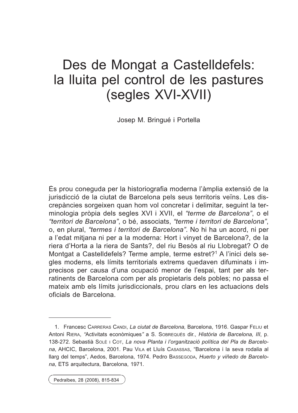 Des De Mongat a Castelldefels: La Lluita Pel Control De Les Pastures (Segles XVI-XVII)