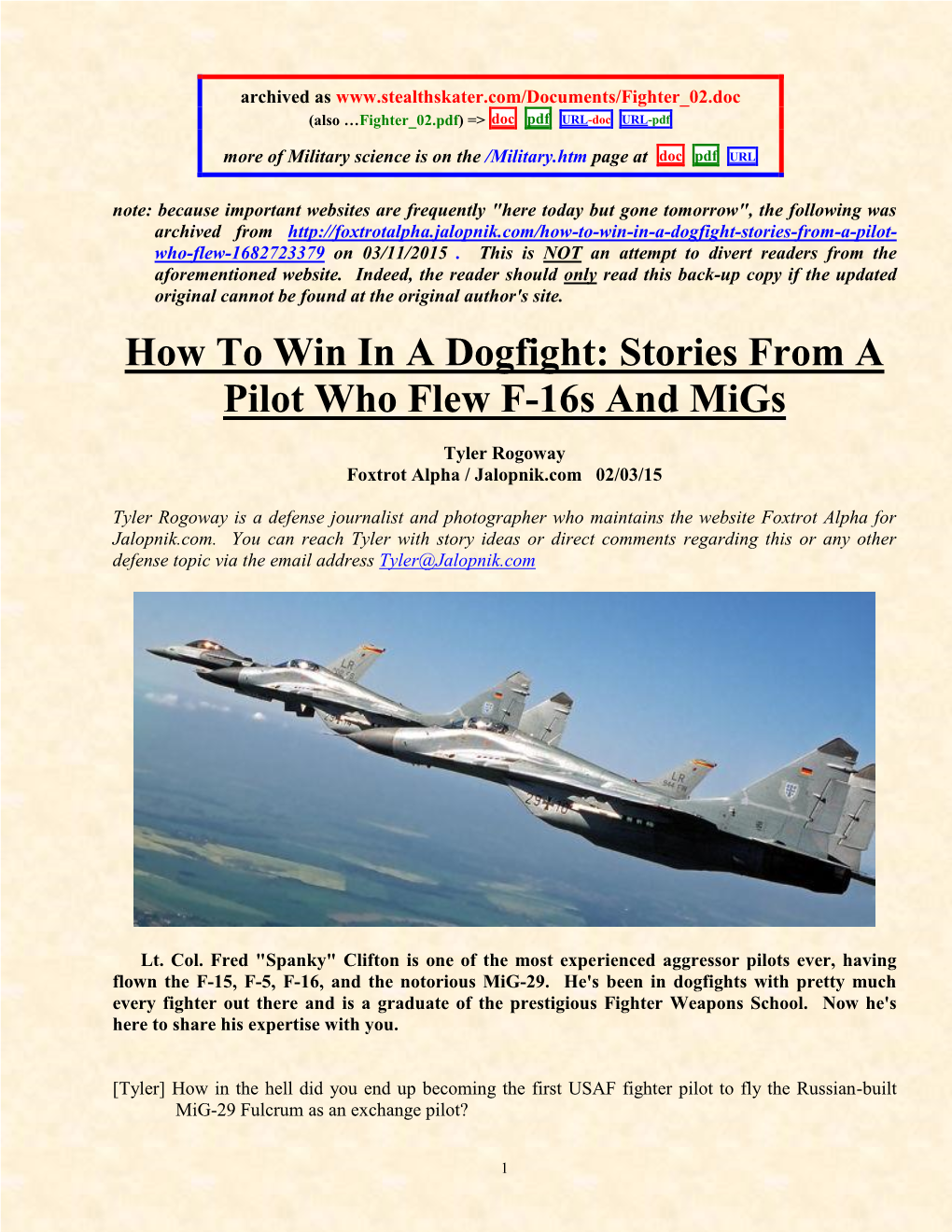 How to Win in a Dogfight: Stories from a Pilot Who Flew F-16S and Migs