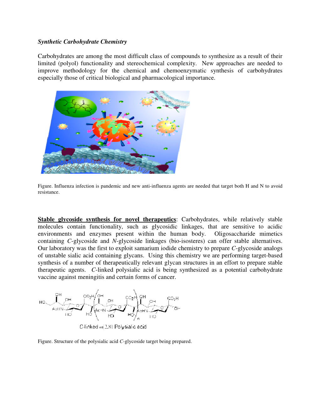 Synthetic Carbohydrate Chemistry Carbohydrates Are Among the Most