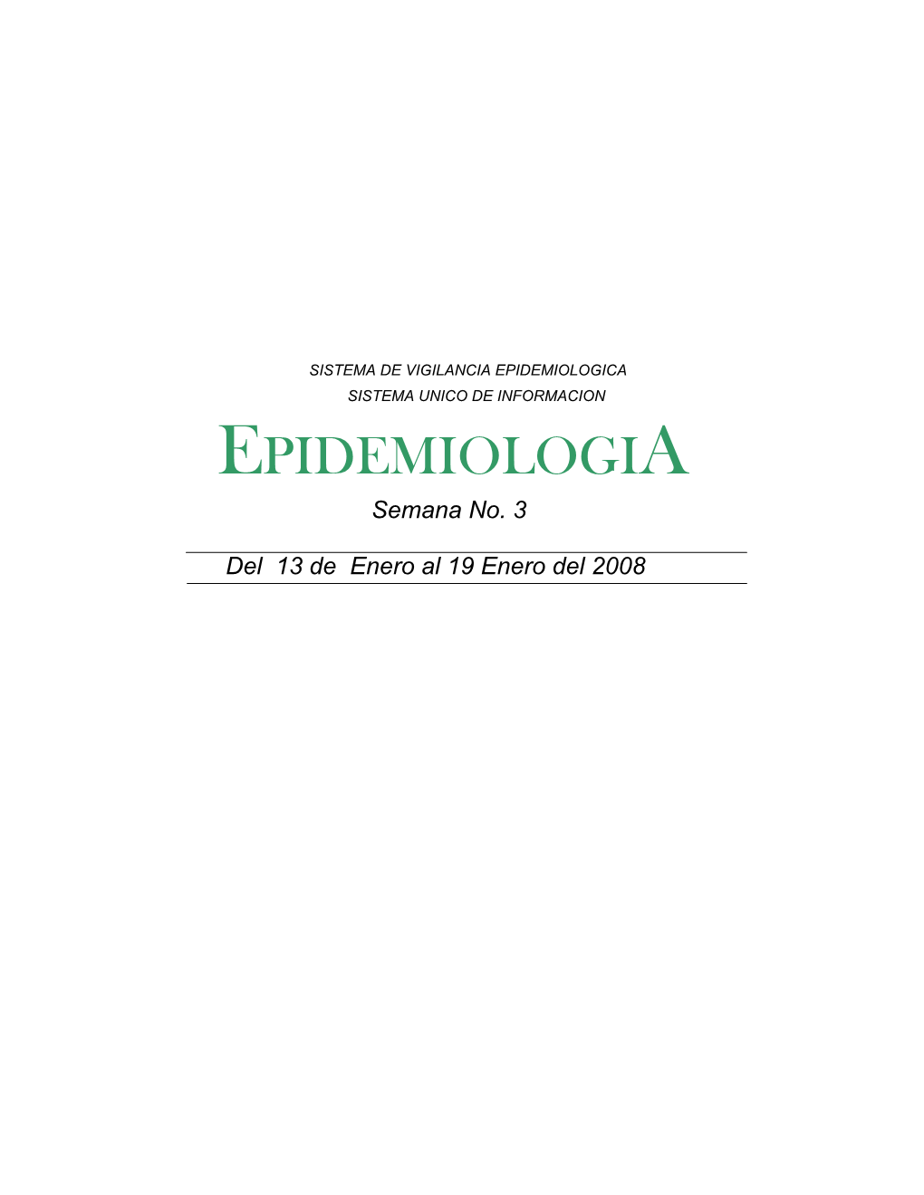 EPIDEMIOLOGIA Semana No