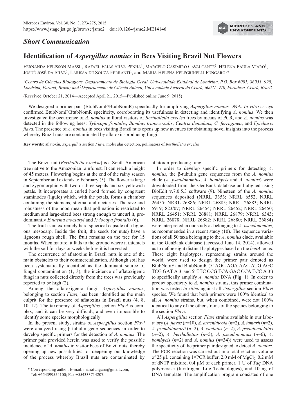 Short Communication Identification of Aspergillus Nomius in Bees Visiting Brazil Nut Flowers