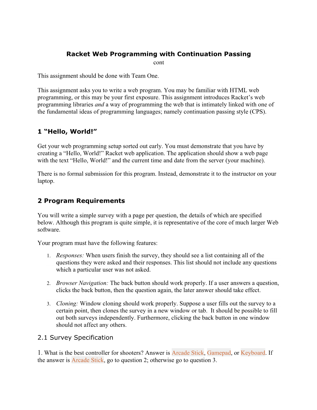 Racket Web Programming with Continuation Passing Cont This