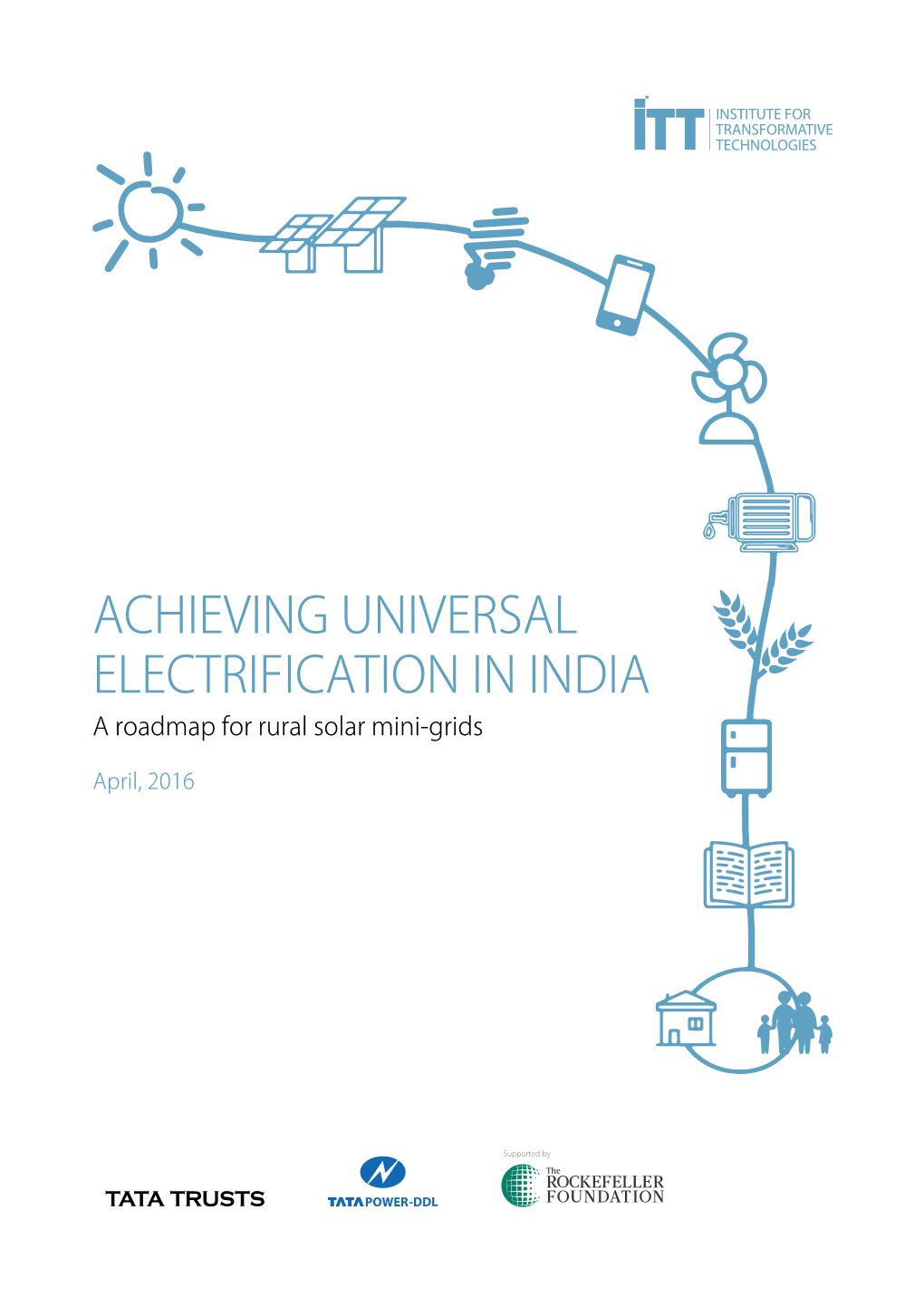Achieving Universal Electrification in India a Roadmap for Rural Solar Mini-Grids