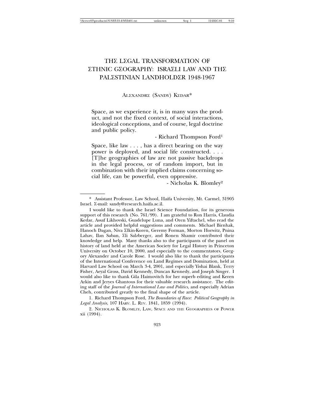 The Legal Transformation of Ethnic Geography: Israeli Law and the Palestinian Landholder 1948-1967