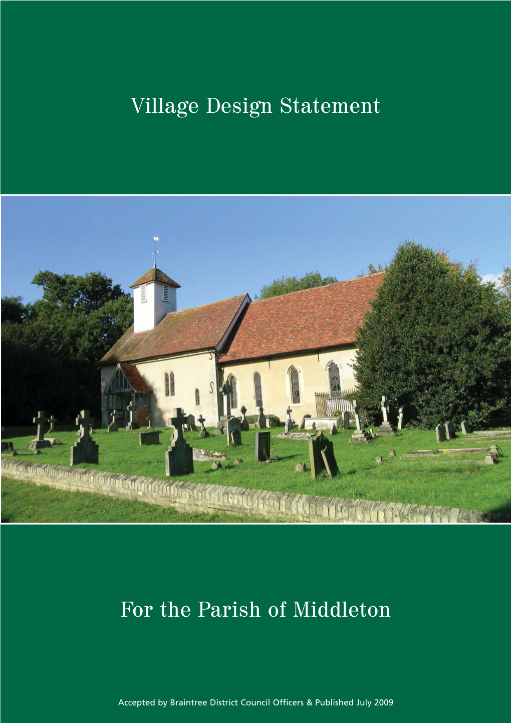 Village Design Statement for the Parish of Middleton