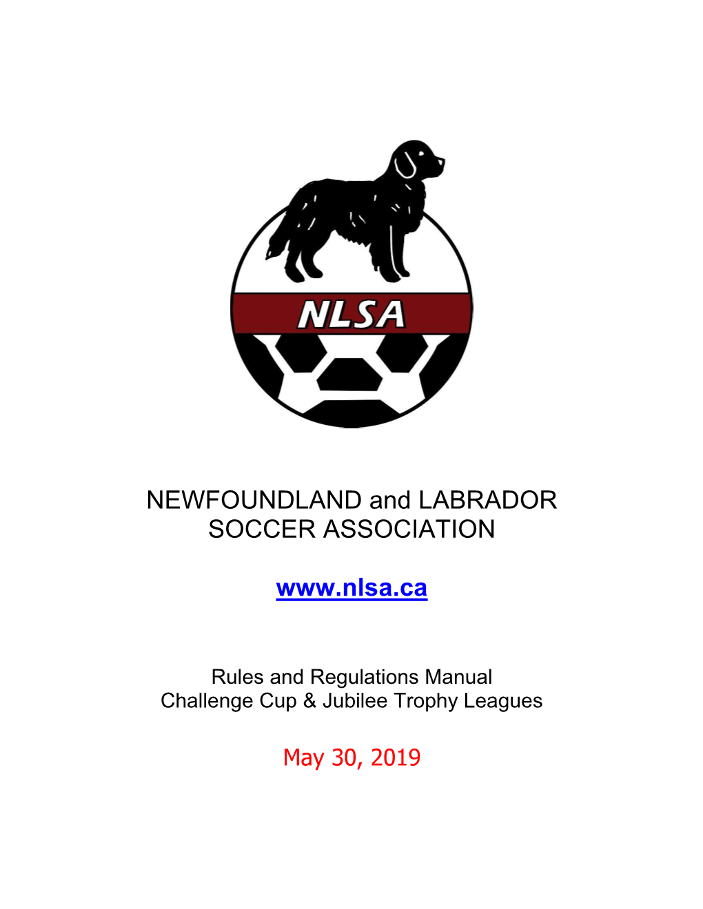 NEWFOUNDLAND and LABRADOR SOCCER ASSOCIATION