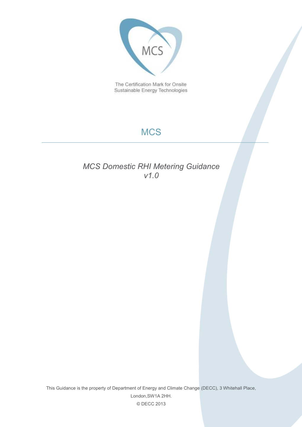 Microgeneration Installation Standard: MCS 001