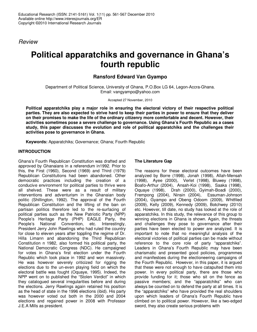 Political Apparatchiks and Governance in Ghana's Fourth Republic