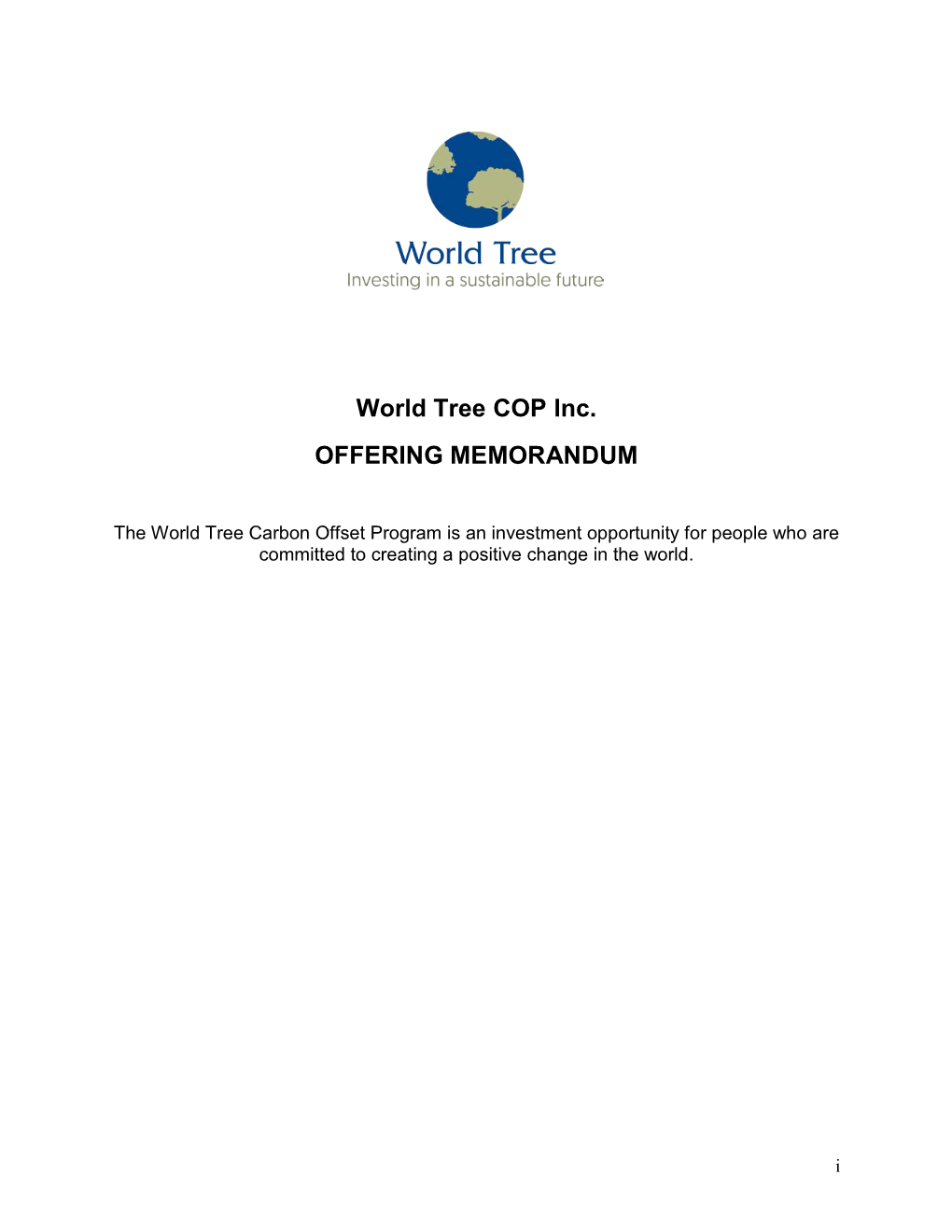 World Tree COP Inc. OFFERING MEMORANDUM