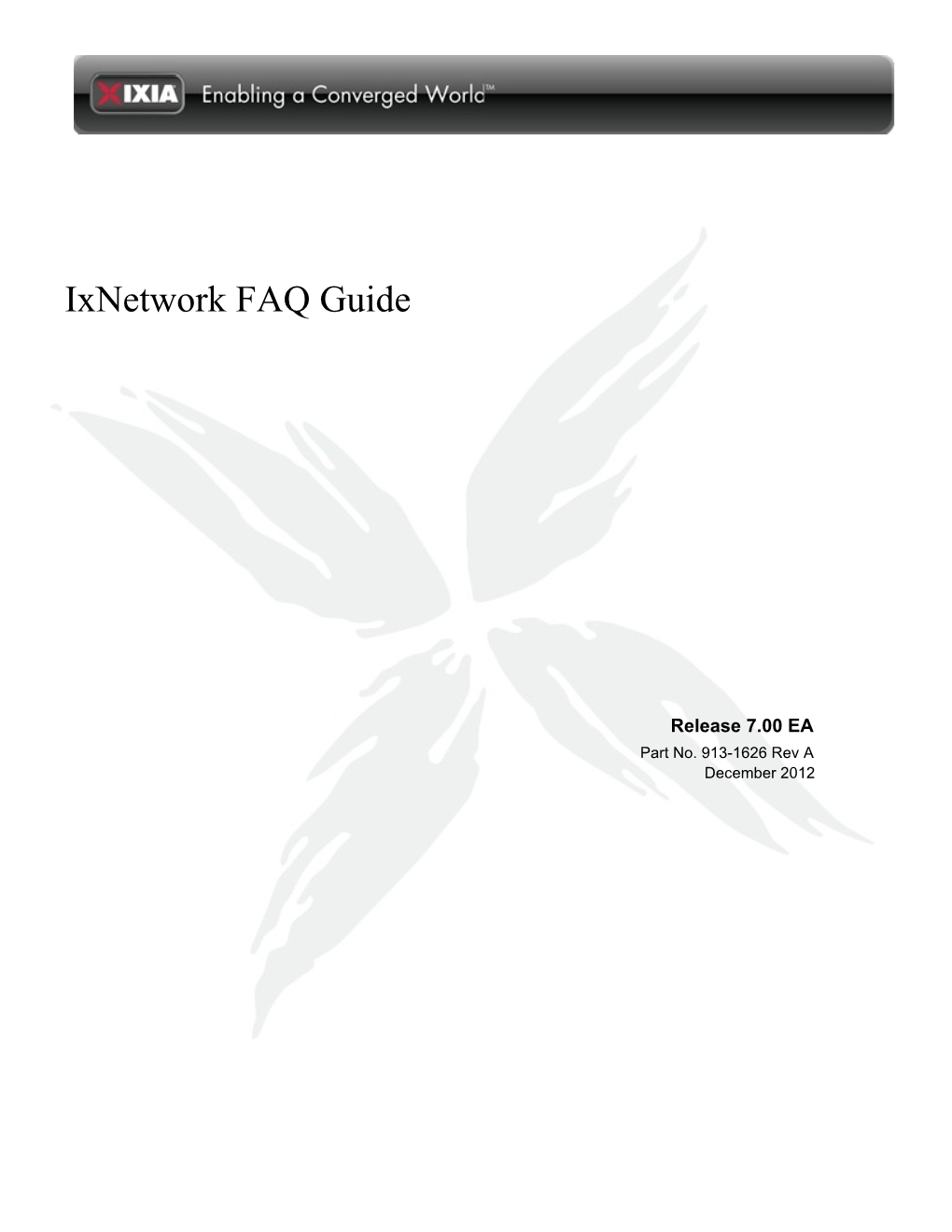 Ixnetwork FAQ Guide