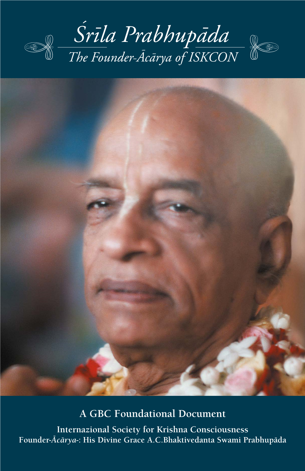 The Founder Acarya of ISKCON