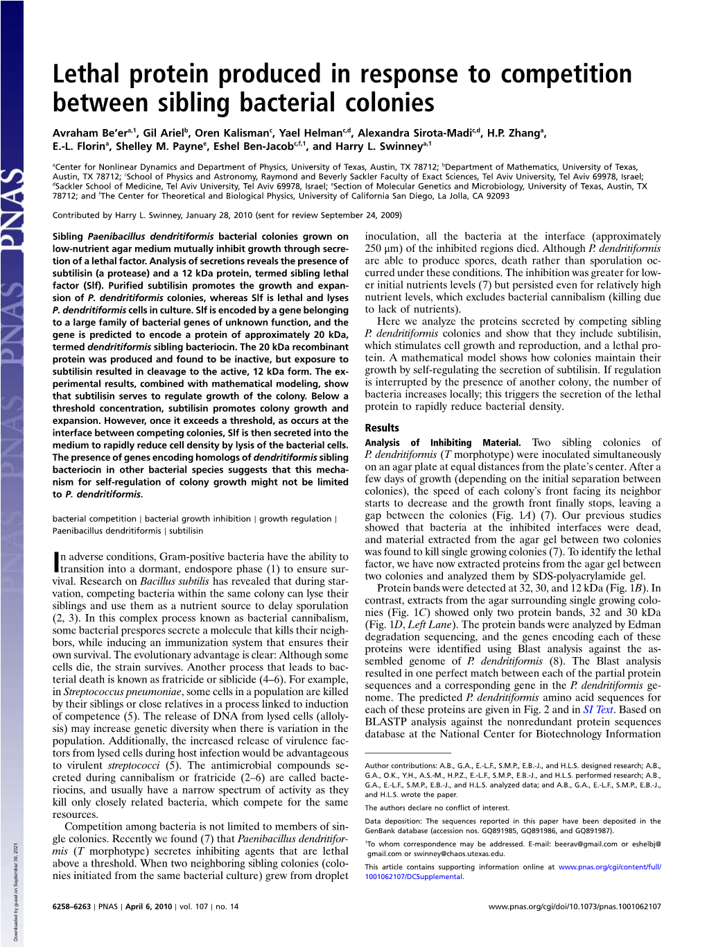 Lethal Protein Produced in Response to Competition Between Sibling Bacterial Colonies