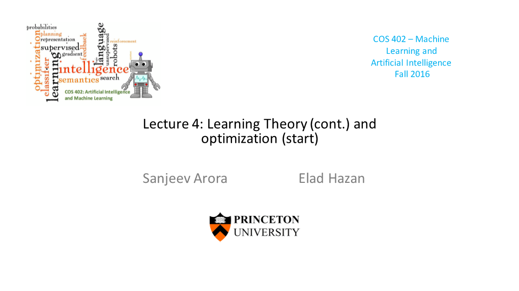 Learning Theory (Cont.) and Optimization (Start)
