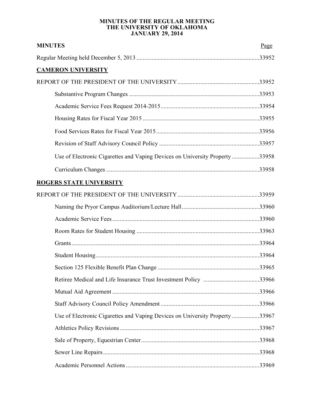Minutes of the Regular Meeting the University of Oklahoma January 29, 2014