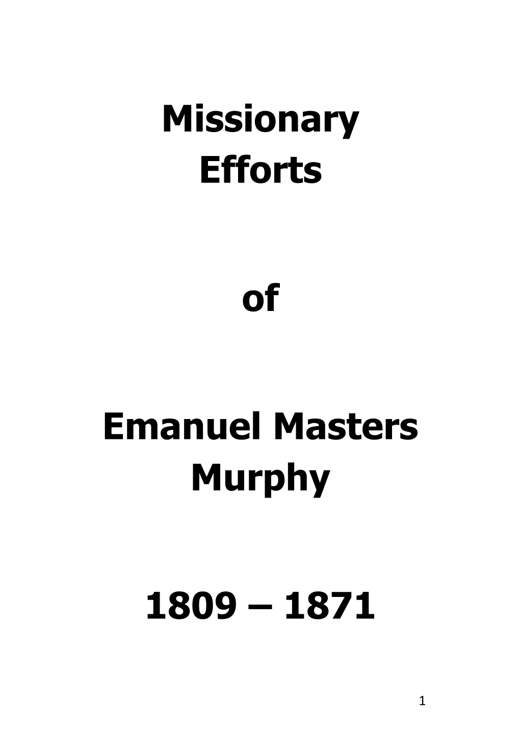 Missionary Efforts of Emanuel Masters Murphy 1809