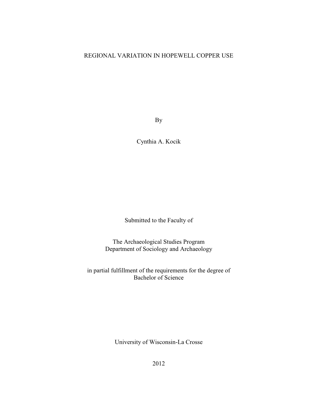 REGIONAL VARIATION in HOPEWELL COPPER USE By