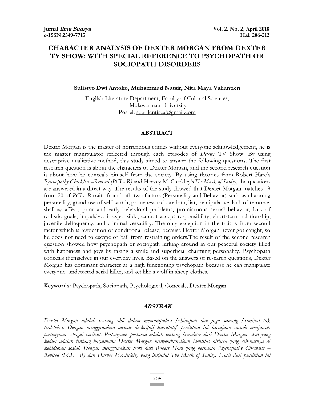 Character Analysis of Dexter Morgan from Dexter Tv Show: with Special Reference to Psychopath Or Sociopath Disorders