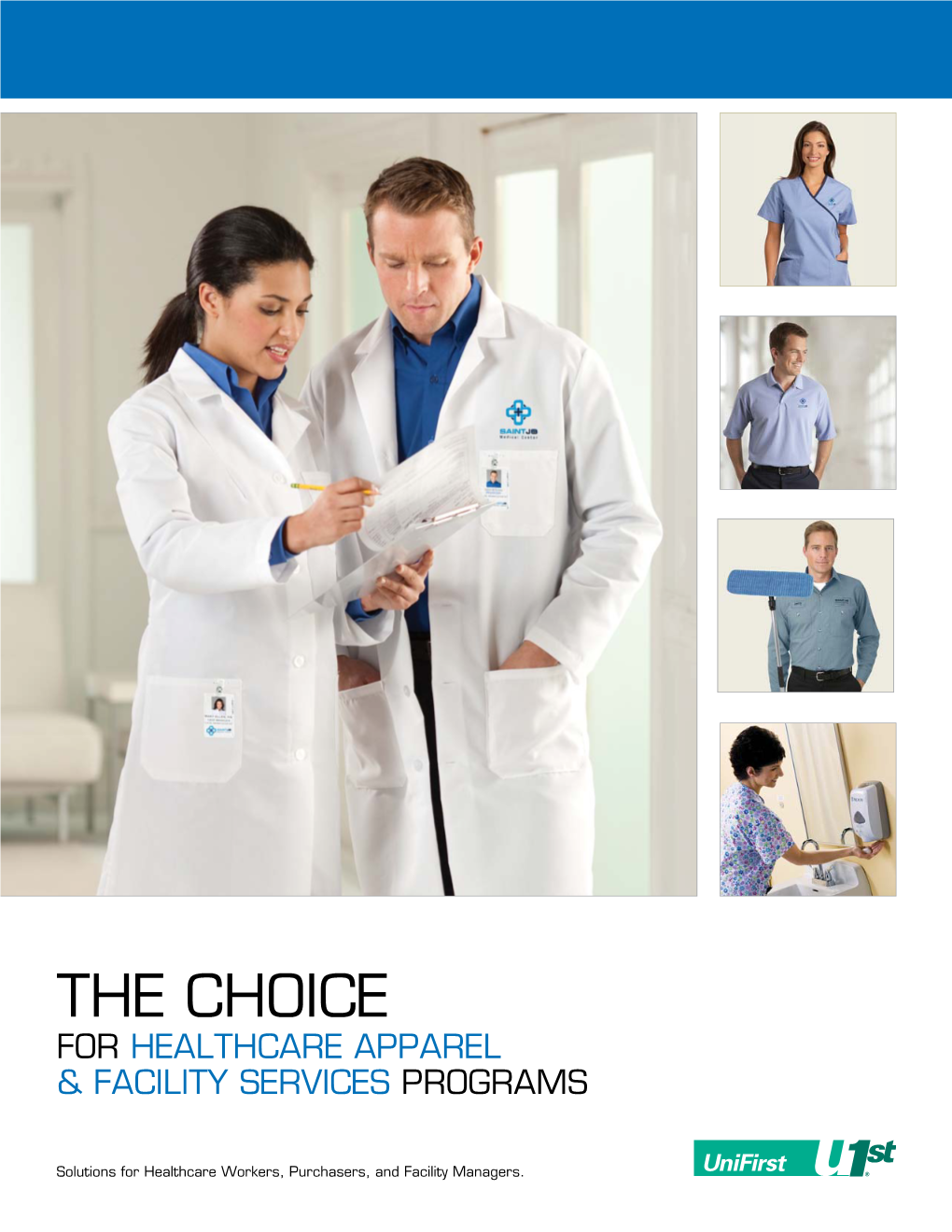 The Choice for Healthcare Apparel & Facility Services Programs