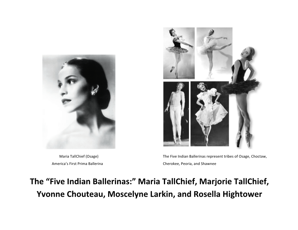 Maria Tallchief, Marjorie Tallchief, Yvonne Chouteau, Moscelyne Larkin, and Rosella Hightower