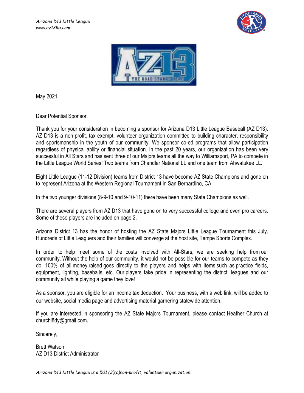 May 2021 Dear Potential Sponsor, Thank You for Your Consideration in Becoming a Sponsor for Arizona D13 Little League Baseball