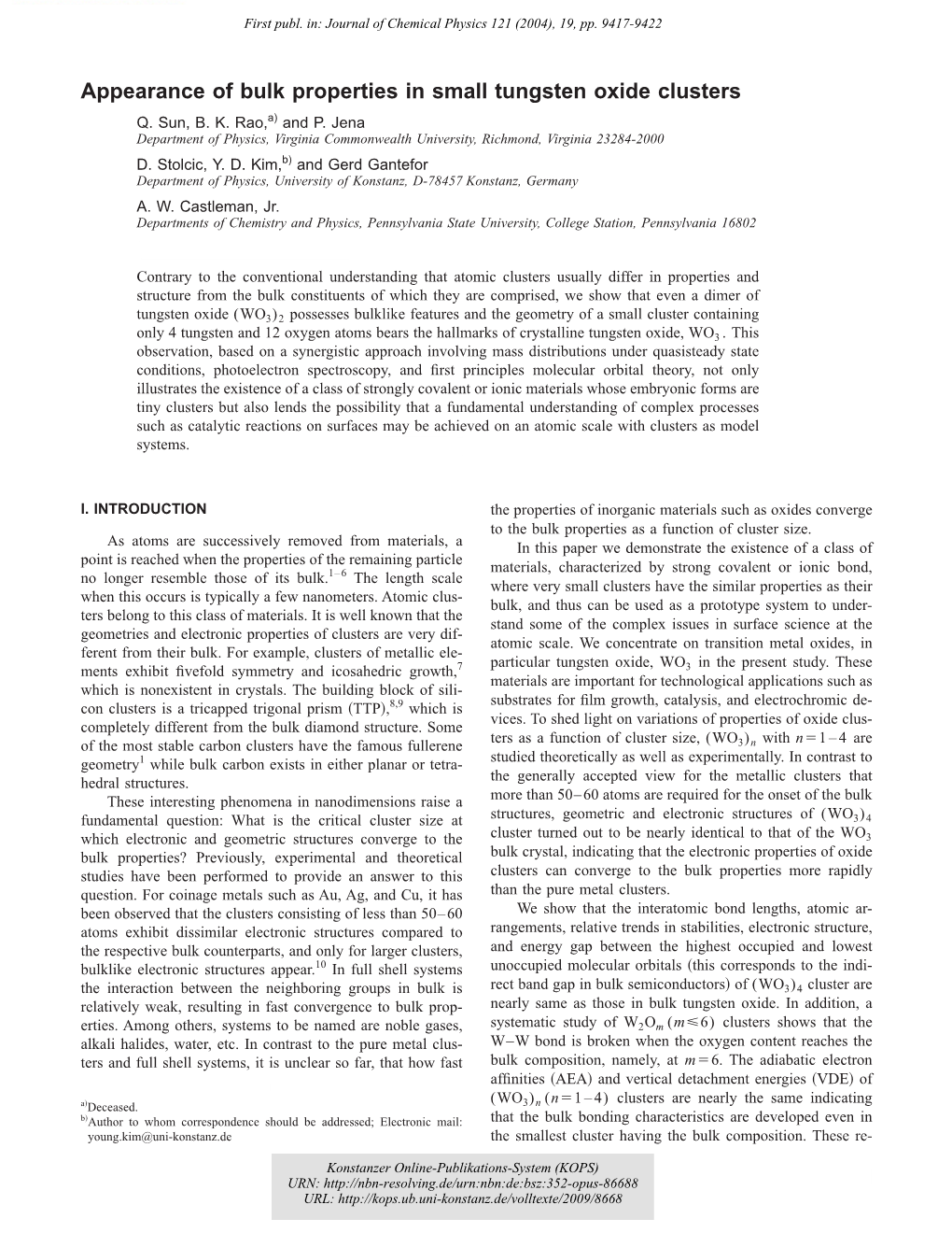 Appearance of Bulk Properties in Small Tungsten Oxide Clusters Q