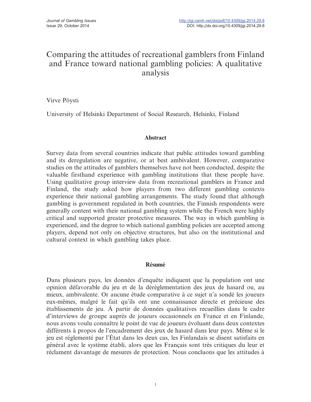 Comparing the Attitudes of Recreational Gamblers from Finland and France Toward National Gambling Policies: a Qualitative Analysis
