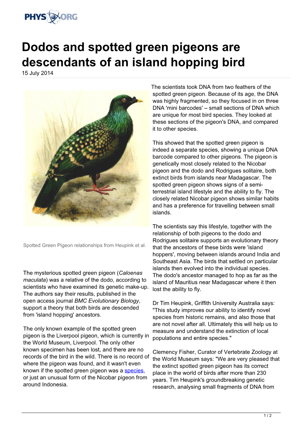 Dodos and Spotted Green Pigeons Are Descendants of an Island Hopping Bird 15 July 2014