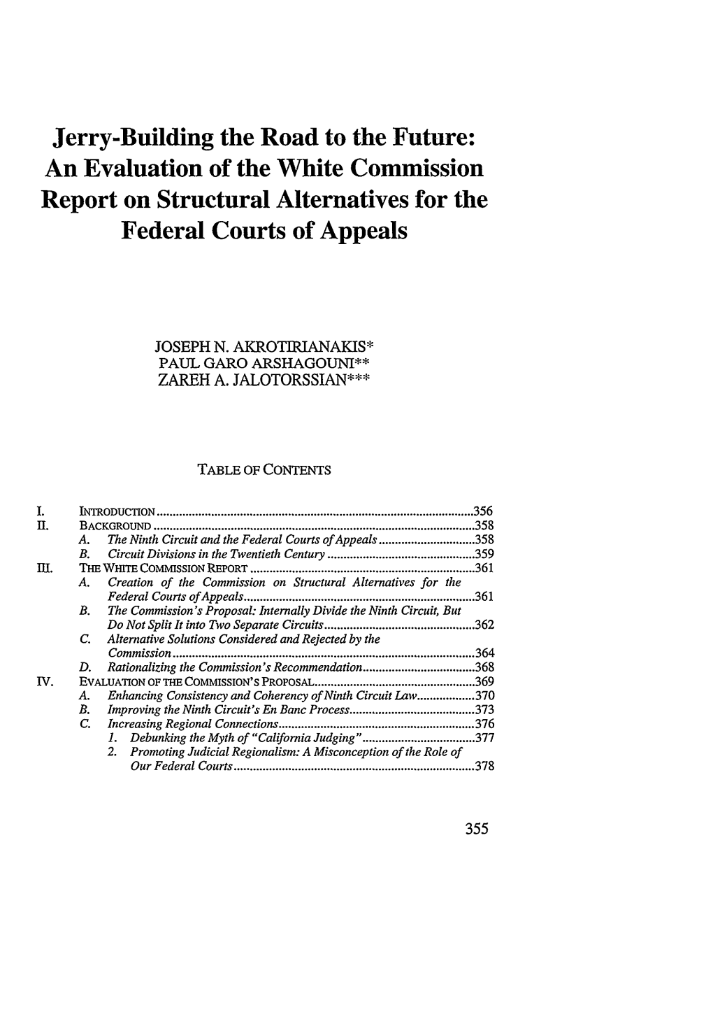 Jerry-Building the Road to the Future: an Evaluation of the White Commission Report on Structural Alternatives for the Federal Courts of Appeals