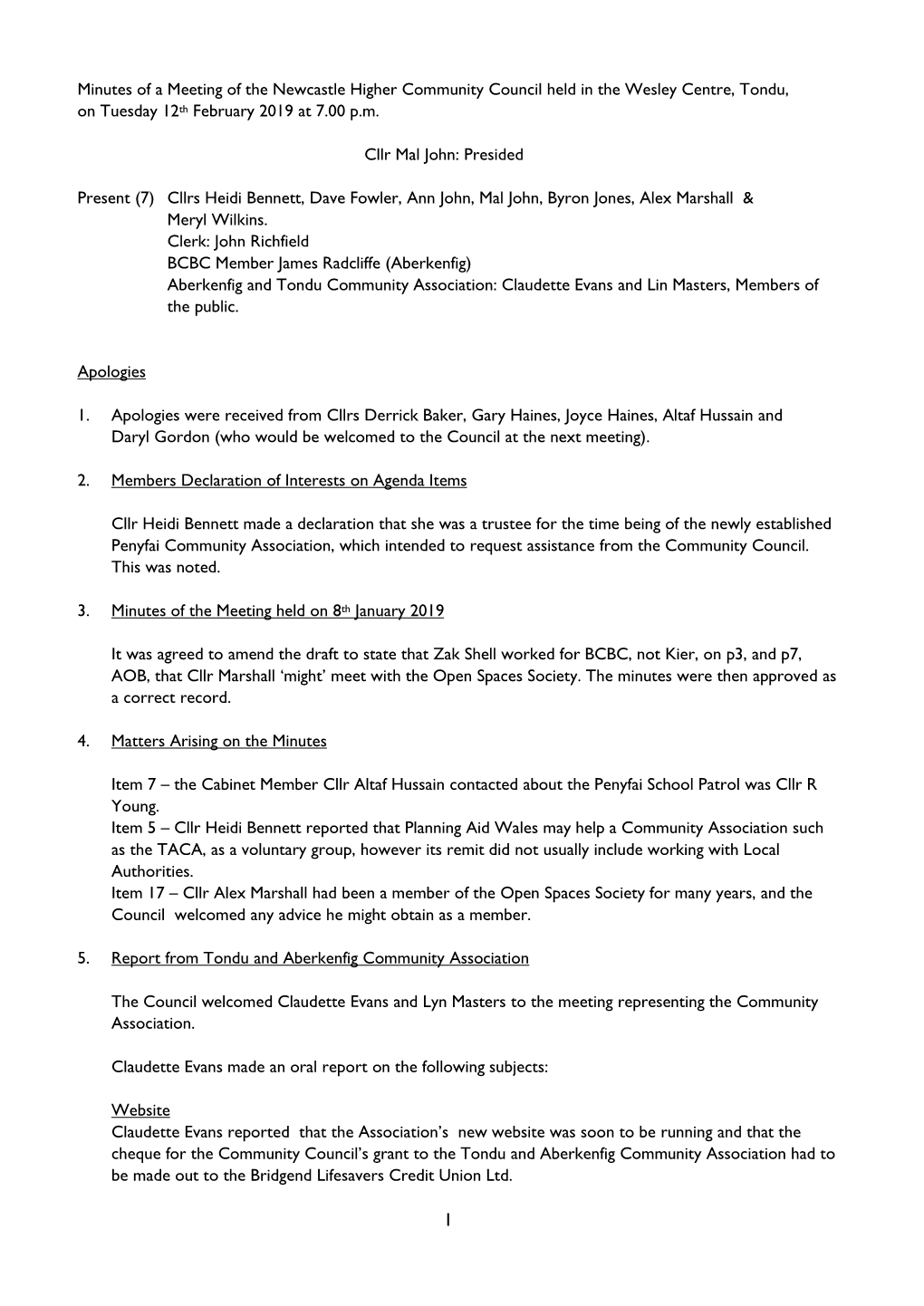 Minutes of a Meeting of the Newcastle Higher Community Council Held in St John's Church, Aberkenfig on Tuesday 8Th April 2014