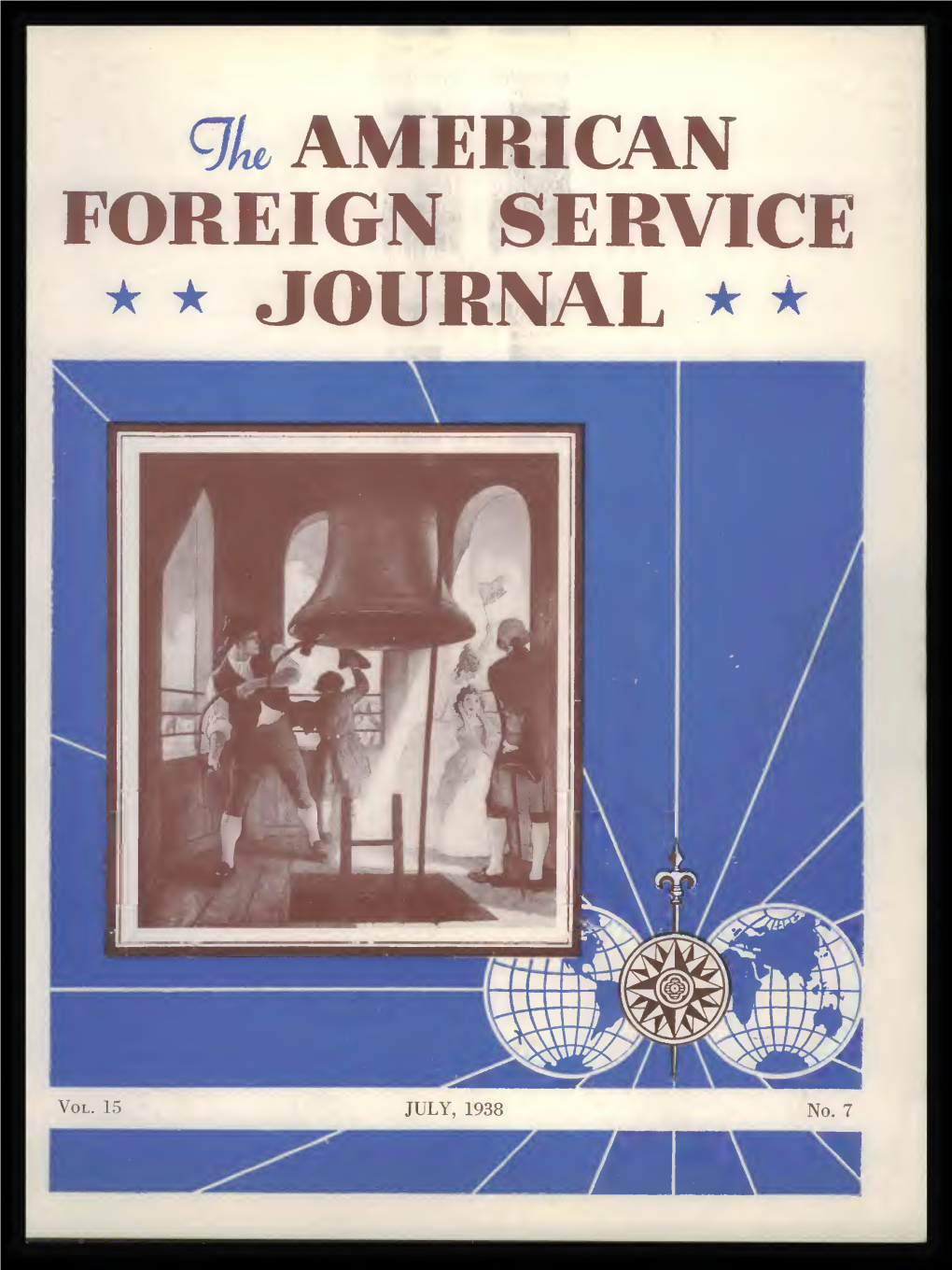 The Foreign Service Journal, July 1938