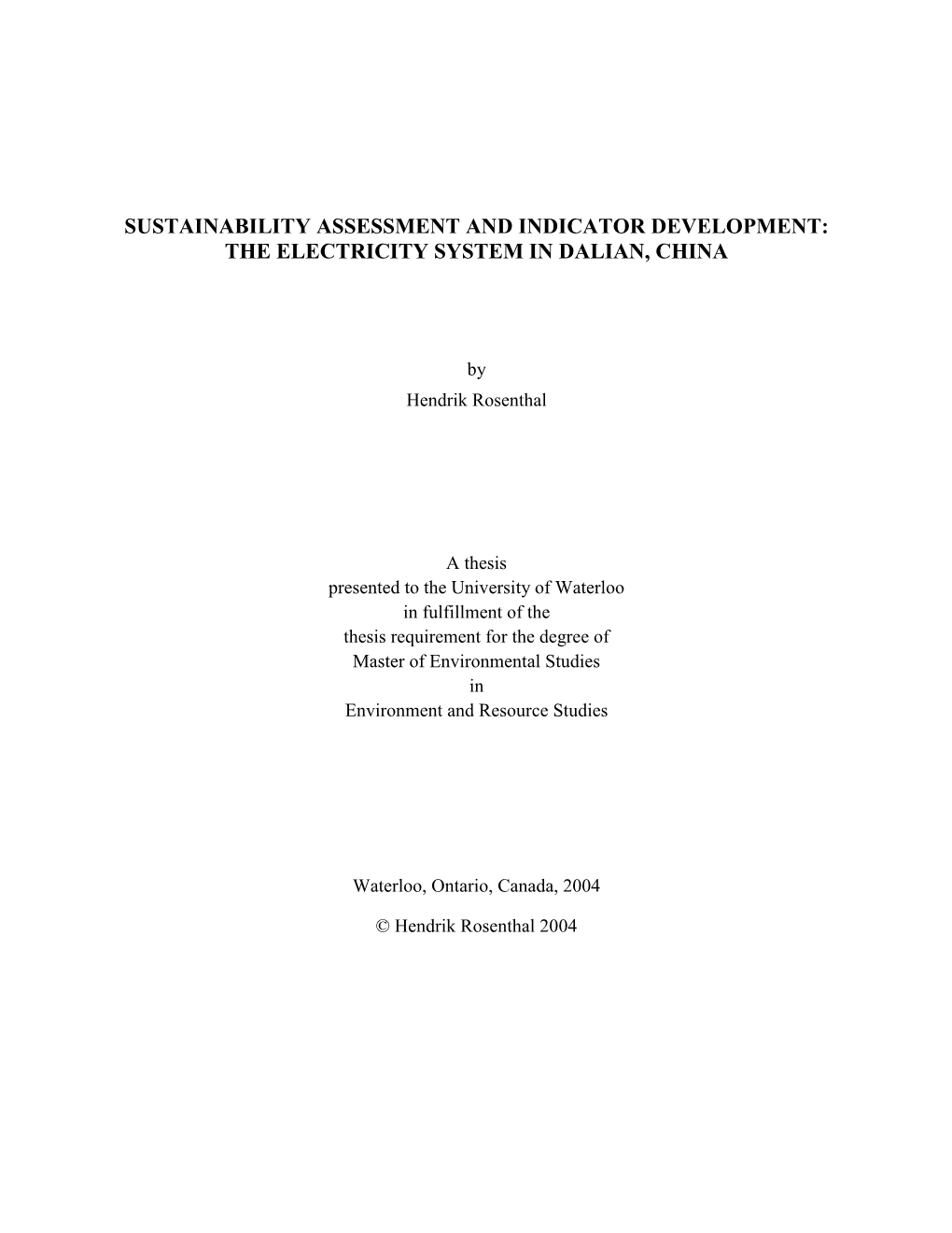 Sustainability Assessment and Indicator Development: the Electricity System in Dalian, China