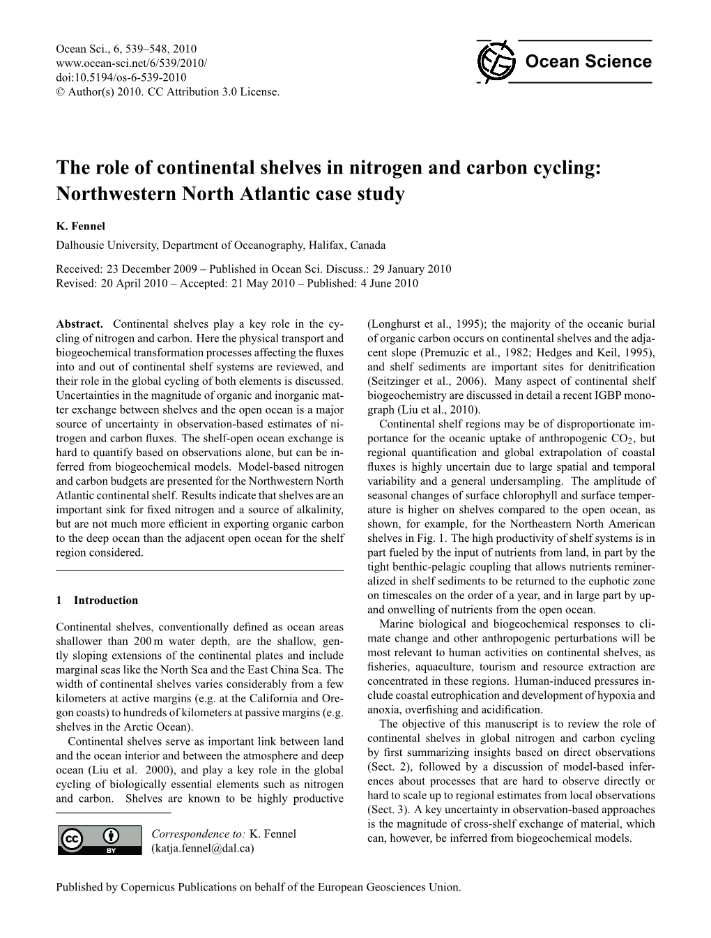 The Role of Continental Shelves in Nitrogen and Carbon Cycling: Northwestern North Atlantic Case Study