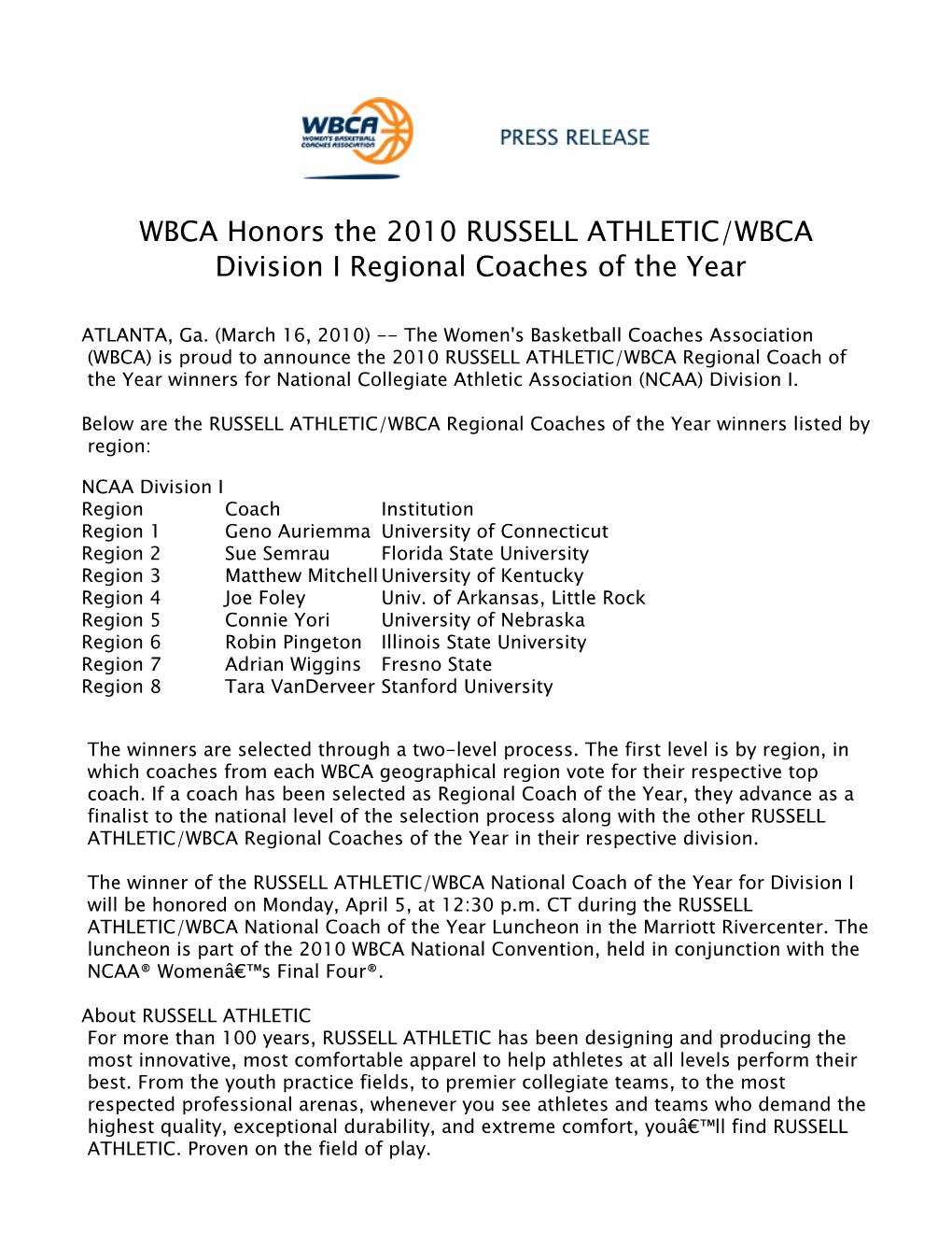 WBCA Honors the 2010 RUSSELL ATHLETIC/WBCA Division I Regional Coaches of the Year