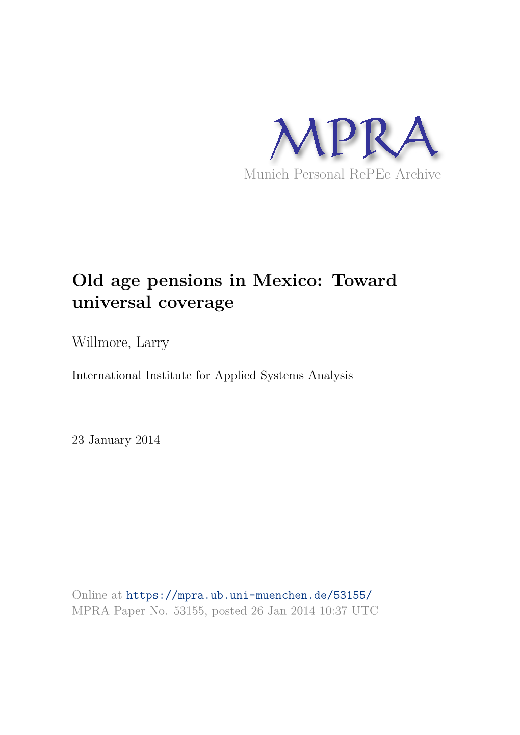 Old Age Pensions in Mexico: Toward Universal Coverage