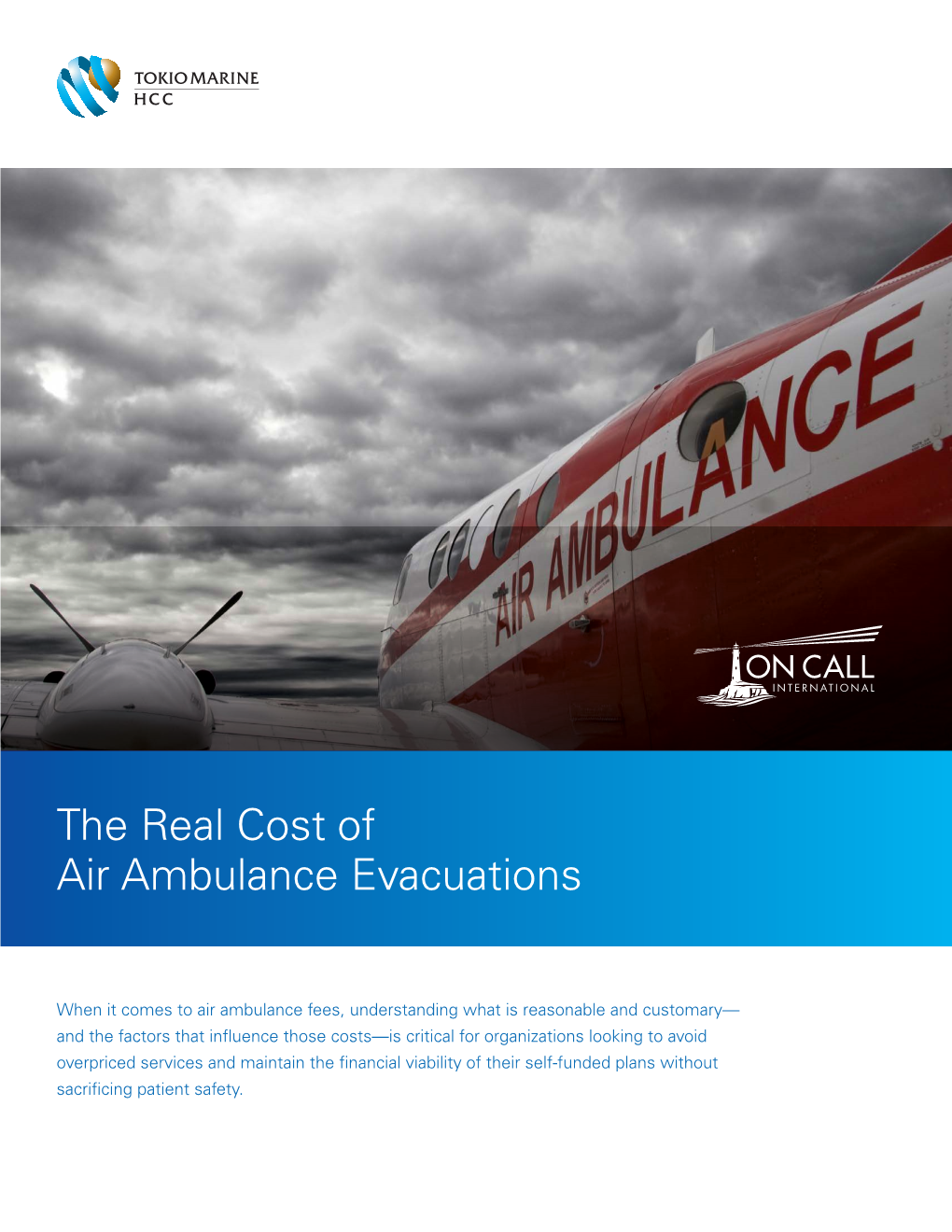 The Real Cost of Air Ambulance Evacuations