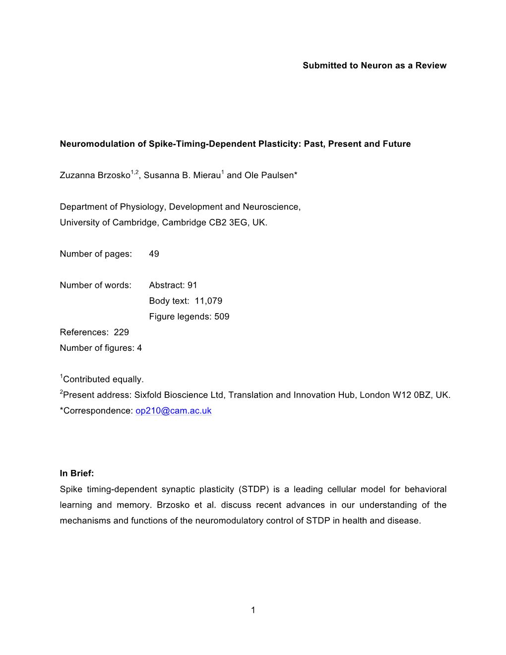 Neuromodulation of STDP Past, Present and Future Accepted