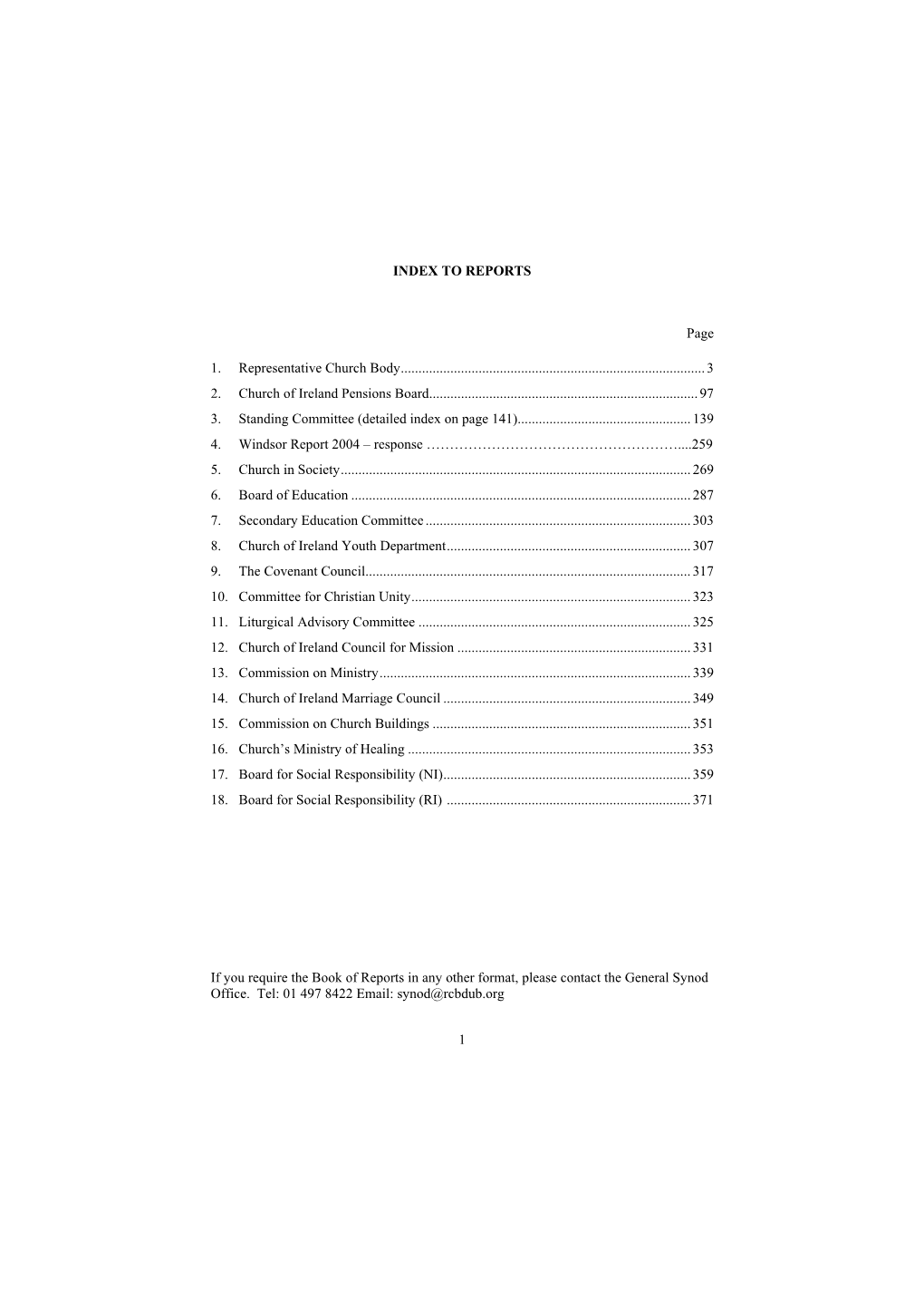 1 INDEX to REPORTS Page 1. Representative Church Body