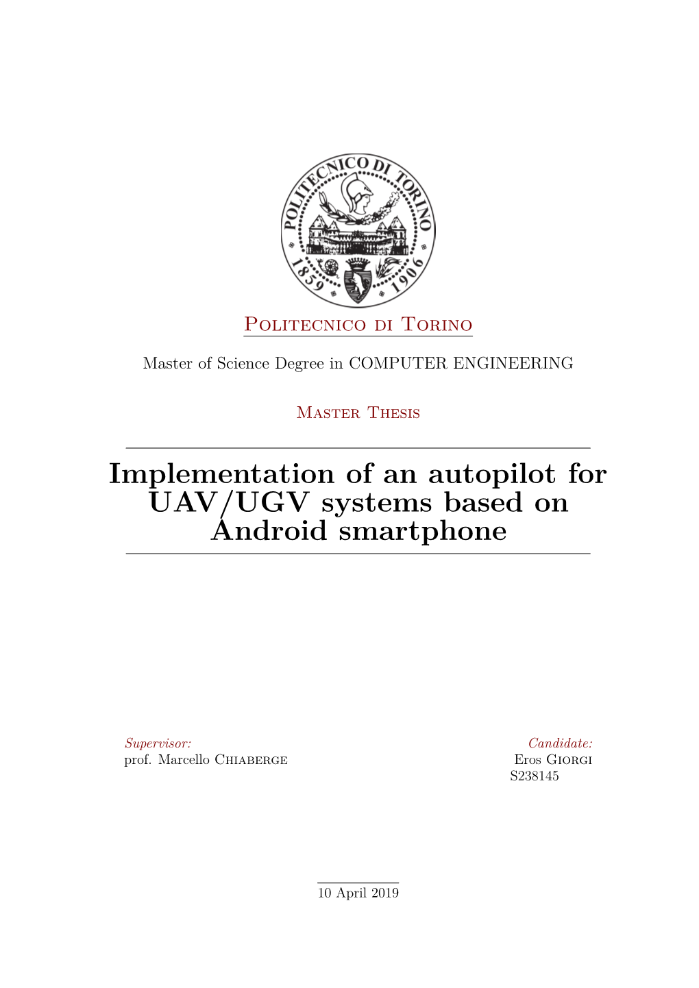 Implementation of an Autopilot for UAV/UGV Systems Based on Android Smartphone