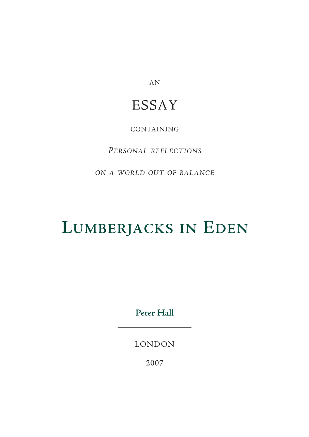 Essay Lumberjacks in Eden