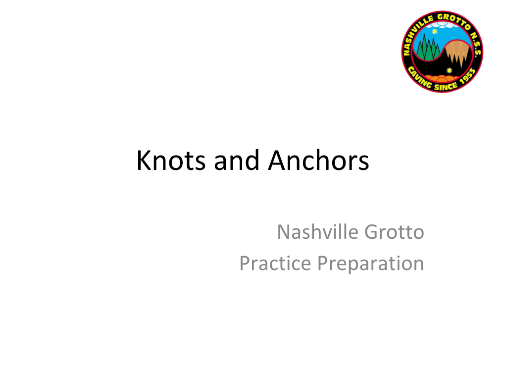 Knots and Anchors